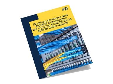 ST silicon photonics and BiCMOS technologies: the winning portfolio for AI optical interconnects