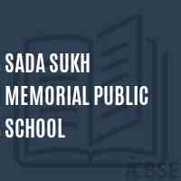 Sada Sukh Memorial Public School