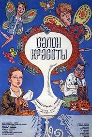 Salon krasoty (1986) film online,Aleksandr Pankratov-Chyornyy,Tatyana Ivanova,Georgiy Burkov,Tatyana Vasileva,Vladimir Kenigson