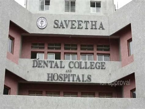 Saveetha Dental College And Hospitals