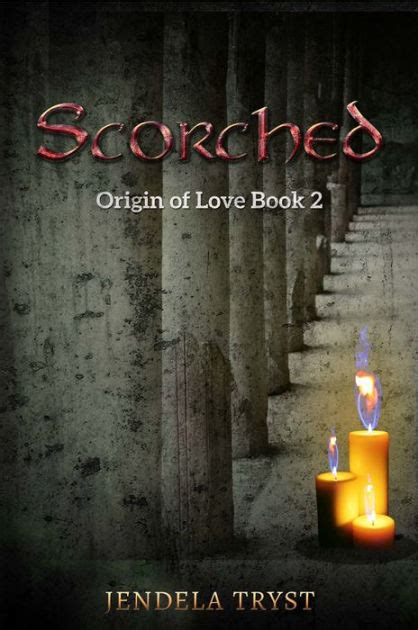 %% Download Pdf Scorched: Origin of Love Book 2 Books