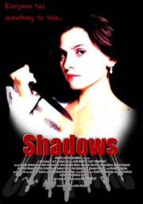 Shadows (2005) film online,José Luis Castañeda,Sahar Ameli,Joyce Crandall,Sandji Lila,Gideon Rapp