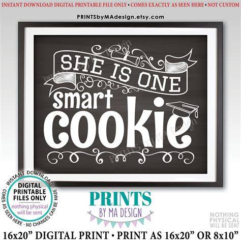 She's One Smart Cookie Free Printable