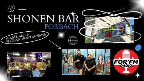 Shonen bar à Forbach