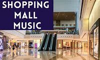 Shopping Mall Music