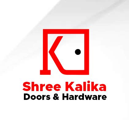 Shree Kalika Doors And Hardware
