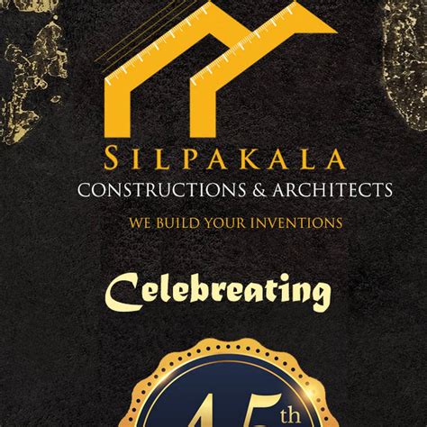 Silpakala Constructions & Architects Since 1974