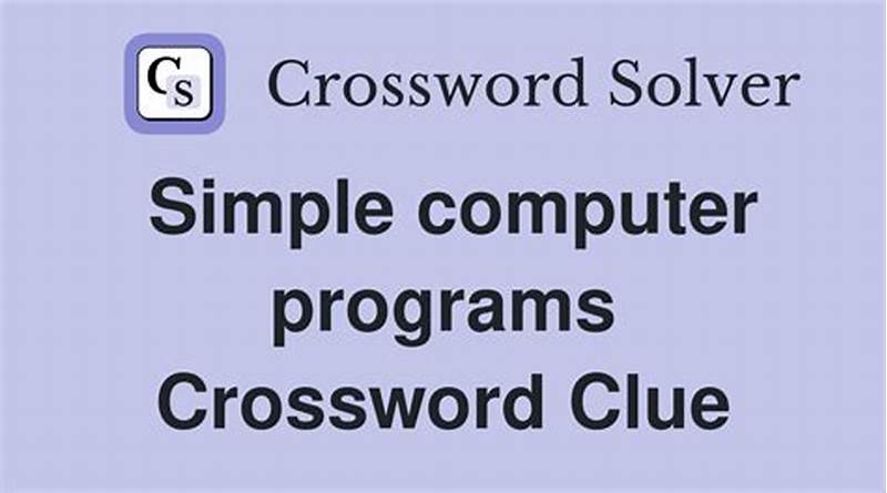 Simple Computer Programs Crossword