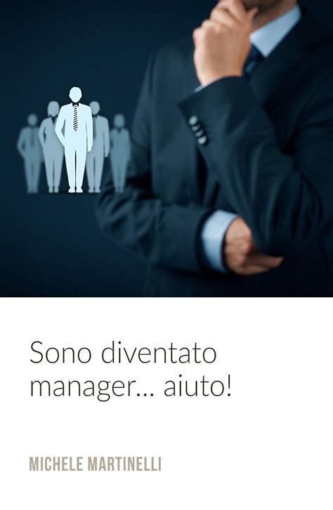 download Sono diventato manager ... aiuto!