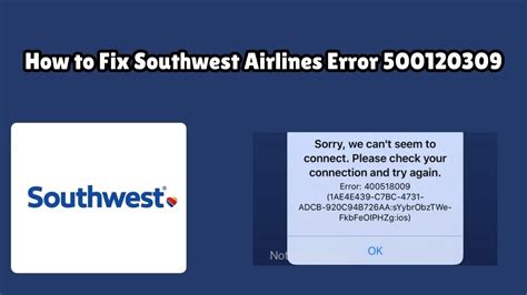 How to Resolve Southwest Error Code 400620378