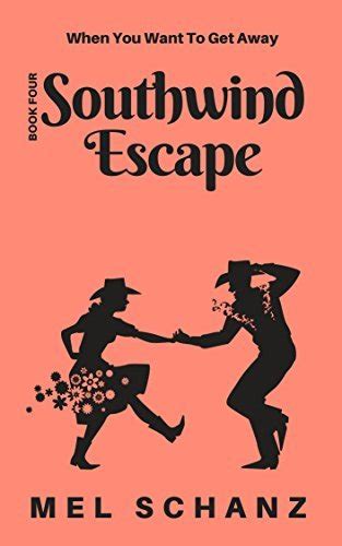 ^^ Free Southwind Escape: When You Want To Get Away Pdf Books