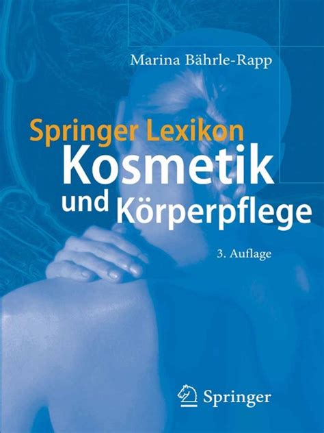 download Springer Lexikon Kosmetik und Körperpflege