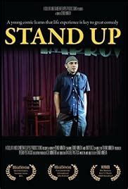 Stand Up (2007) film online,Michael Rainin,Max Alexander,Aesop Aquarian,Janette Barber,Joanne Baron