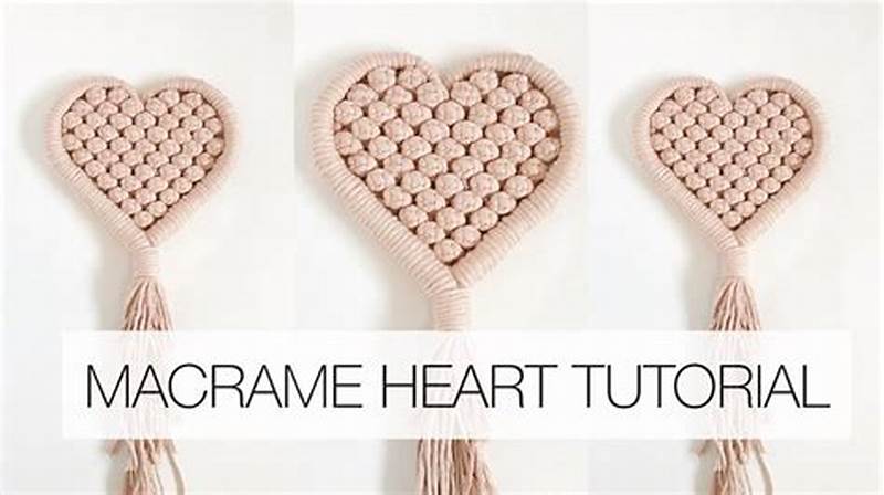 Step By Step Macrame Heart Pattern