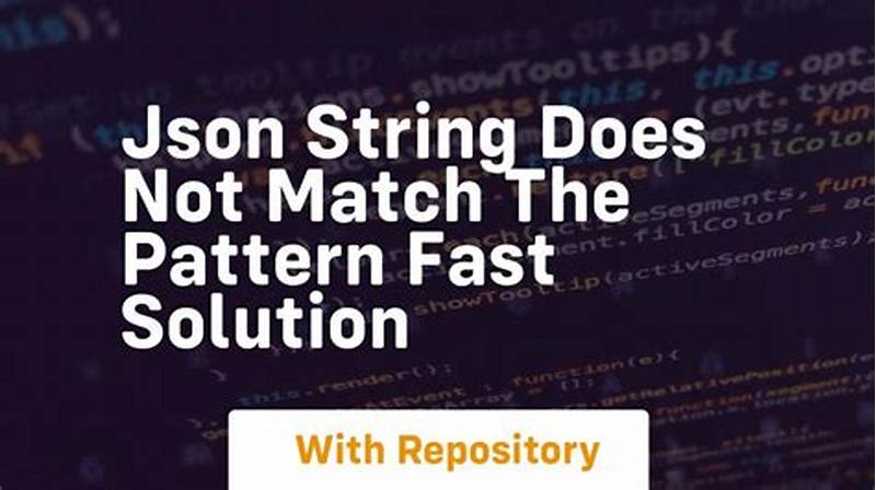 String Does Not Match The Pattern Of