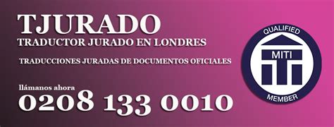 TJURADO - SPANISH CERTIFIED TRANSLATOR IN LONDON / TRADUCTOR JURADO EN LONDRES
