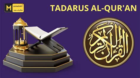 Tadarus Al-Qur'an
