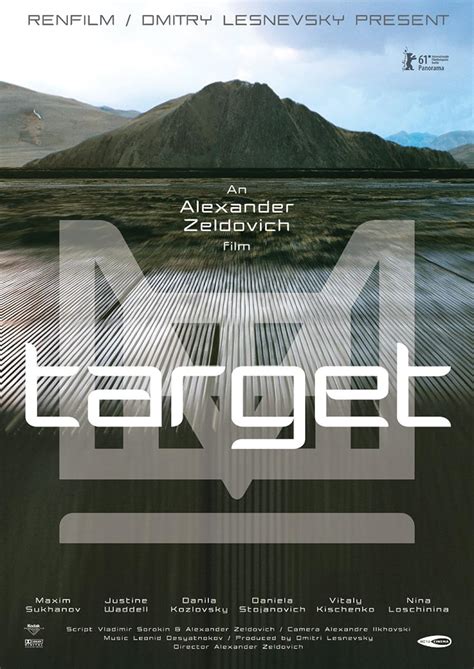 Target (2011) film online,Aleksandr Zeldovich,Maksim Sukhanov,Justine Waddell,Vitaliy Kishchenko,Danila Kozlovsky
