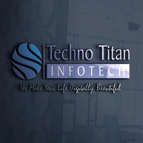Techno Titan Infotech Digital marketing , complete web solution