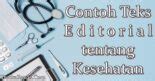 Teks Editorial Kesehatan