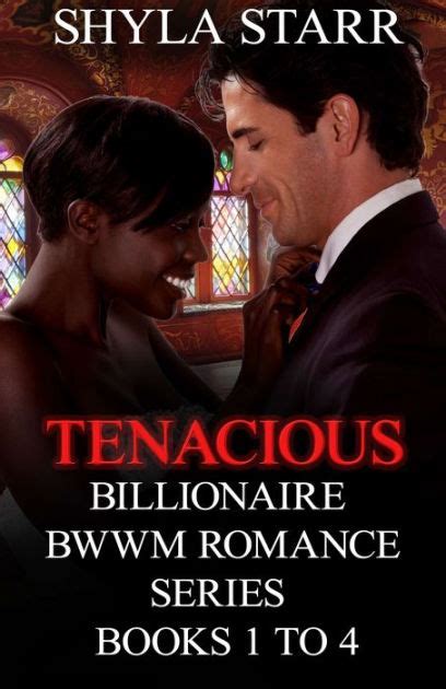 [^^] Download Pdf Tenacious Billionaire BWWM Romance Series - Books 1
to 4 Books