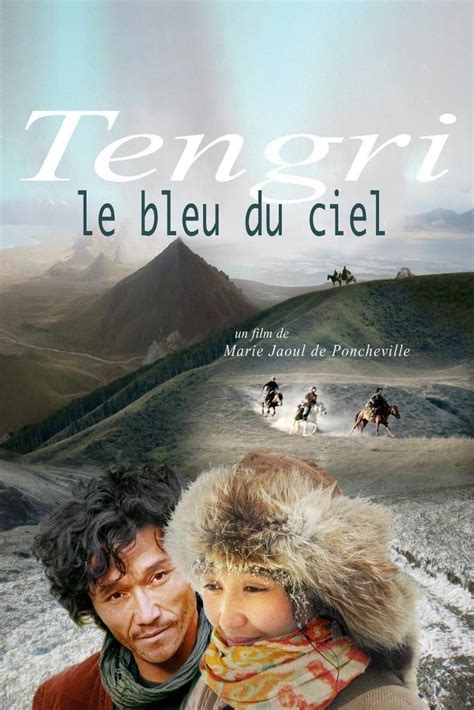 Tengri: Blue Heavens (2008) film online,Marie-Jaoul de Poncheville,Albina Imasheva,Elim Kalmouratov,Hélène Patarot,Taalai Abazova