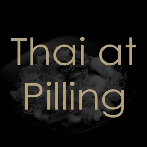 Thai at Pilling