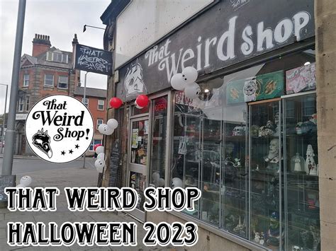 That Weird Shop