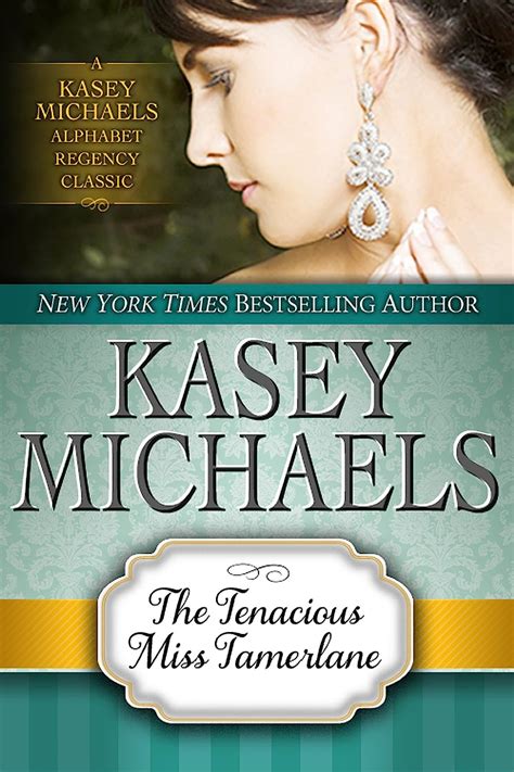 # Free The Tenacious Miss Tamerlane (Alphabet Regency Romance) Pdf Books