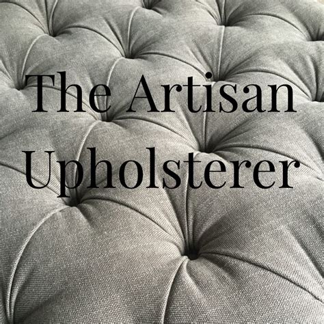 The Artisan Upholsterer