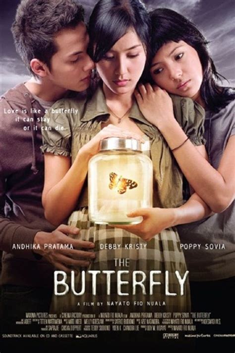 The Butterfly (2007) film online,Nayato Fio Nuala,Debby Kristy,Andhika Pratama,Poppy Sovia