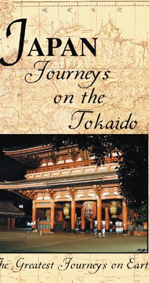 The Greatest Journeys on Earth: Japan - Journeys on the Tokaido (2007) film online,Sorry I can't clarify this movie castname
