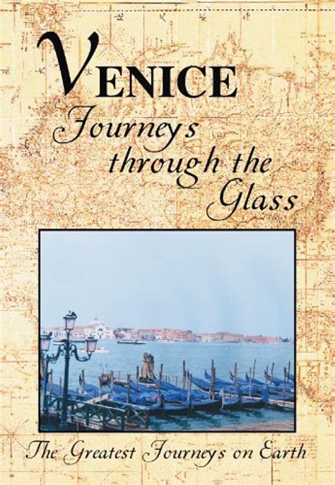 The Greatest Journeys on Earth: Venice - Journeys Through the Glass (2007) film online,Sorry I can't describe this movie actress