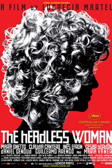 The Headless Woman (2008) film online,Lucrecia Martel,María Onetto,Claudia Cantero,Inés Efron,César Bordón