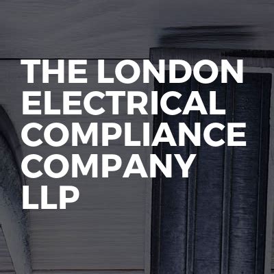 The London Electrical Compliance Company