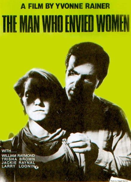 The Man Who Envied Women (1985) film online,Yvonne Rainer,Jackie Raynal,Trisha Brown,Anne Friedberg,Larry Loonin