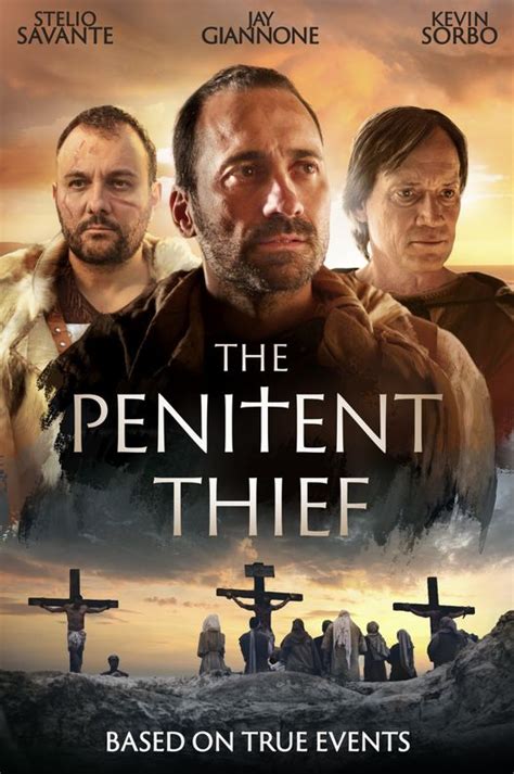 The Penitent Thief (2020) film online,Lucas Miles,Kevin Sorbo,James Russo,Nene Nwoko,James Logan