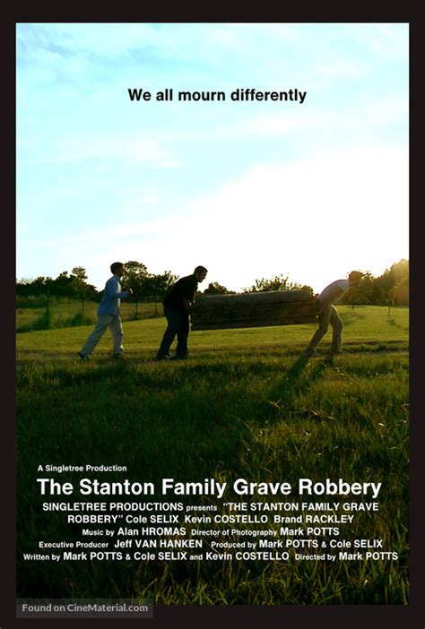 The Stanton Family Grave Robbery (2008) film online,Mark Potts,Brand Rackley,Chelsea Masters,Kevin Costello,Cole Selix