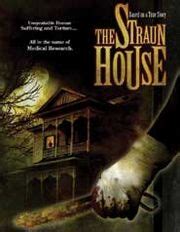 The Straun House (2005) film online,Jeff Broadstreet,Andrew Divoff,Denice Duff,Stephen Polk,Karen Black