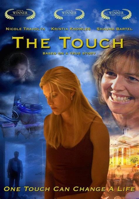 The Touch (2005) film online,Jimmy Huckaby,Kristia Knowles,Shauna Bartel,Brooke Newton,Bruce Borgan