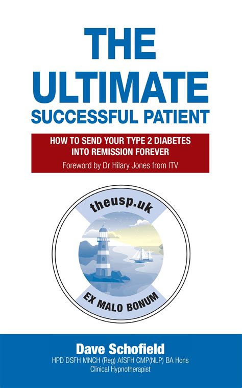 The Ultimate Successful Patient by Dave Schofield, Clinical Hypnotherapist and Psychotherapist