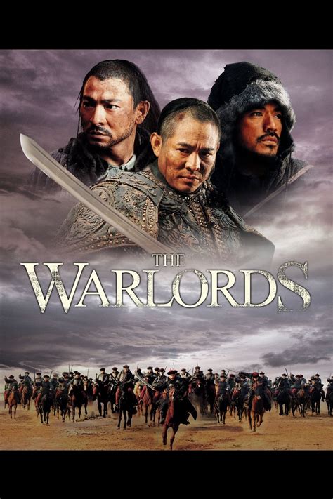 The Warlords (2007) film online,Peter Ho-Sun Chan,Wai-Man Yip,Jet Li,Andy Lau,Takeshi Kaneshiro