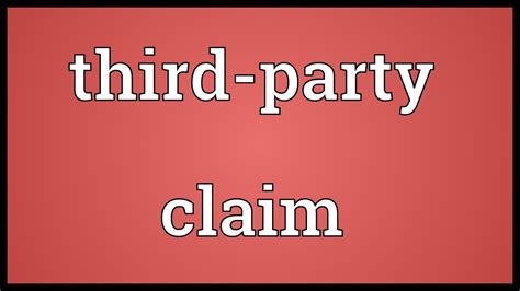 Third Party Claimants