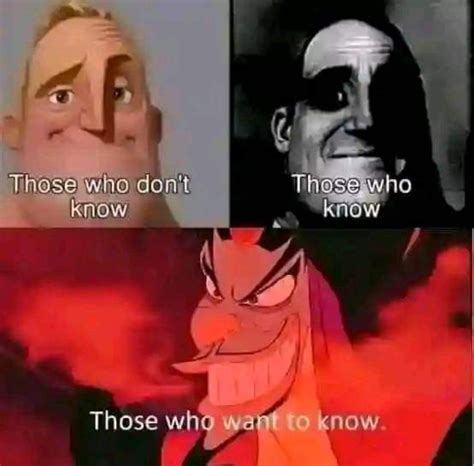 Those Who Know Meme Template