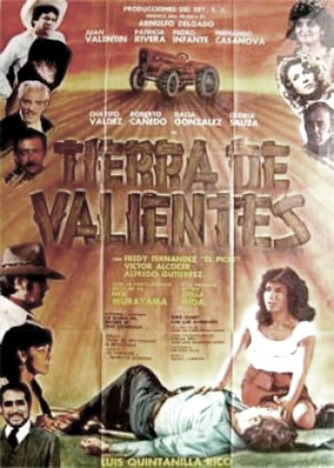 Tierra de valientes (1984) film online,Luis Quintanilla Rico,Juan Valentín,Patricia Rivera,Pedro Infante Jr.,Fernando Casanova