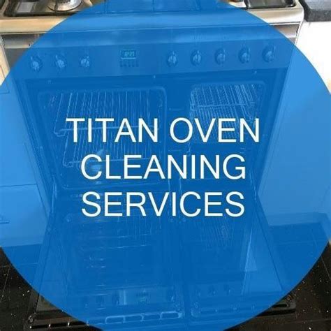 Titan Oven Cleaning Services