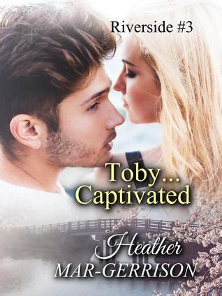 download Toby... Captivated