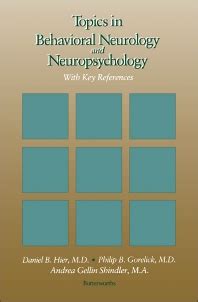 download Topics in Behavioral Neurology and Neuropsychology