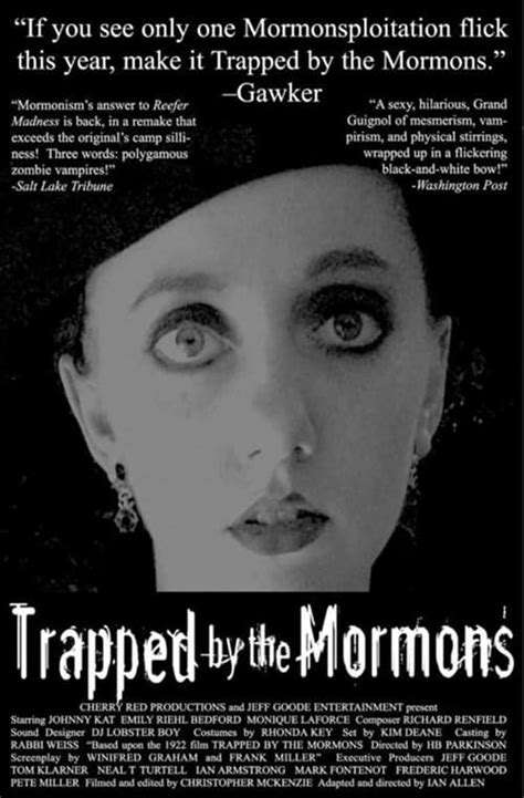 Trapped by the Mormons (2005) film online,Ian Allen,Stacey Whitmire,Emily Riehl-Bedford,Monique LaForce,Richard Renfield