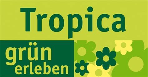 Tropica Raritätengärtnerei GmbH